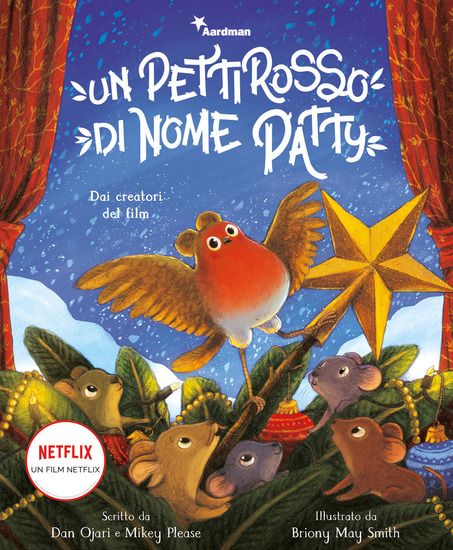 Immagine di PETTIROSSO DI NOME PATTY. DAI CREATORI DEL FILM. EDIZ. A COLORI (UN)