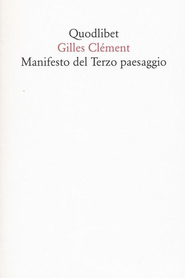 Immagine di MANIFESTO DEL TERZO PAESAGGIO