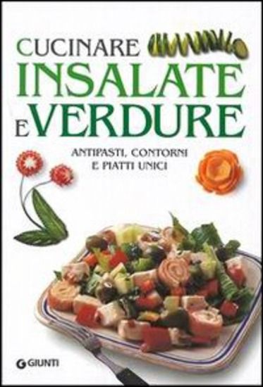 Immagine di CUCINARE INSALATE E VERDURE