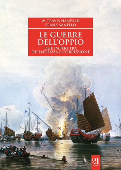 Immagine di GUERRE DELL`OPPIO. DUE IMPERI TRA DIPENDENZA E CORRUZIONE (LE)