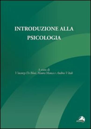 Immagine di INTRODUZIONE ALLA PSICOLOGIA