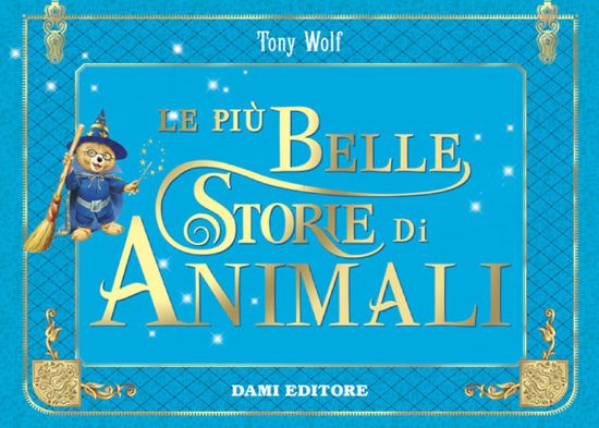 Immagine di PIU` BELLE STORIE DI ANIMALI (LE)