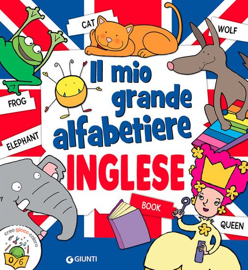 Immagine di MIO GRANDE ALFABETIERE. INGLESE. EDIZ. A COLORI (IL)