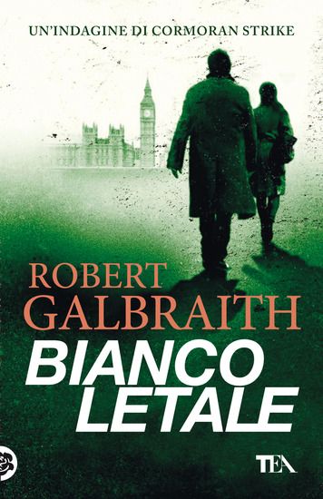 Immagine di BIANCO LETALE. UN`INDAGINE DI CORMORAN STRIKE