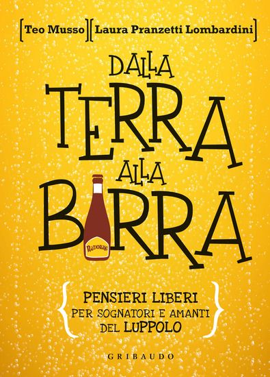 Immagine di DALLA TERRA ALLA BIRRA. SILLABARIO ILLUSTRATO PER SOGNATORI E AMANTI DEL LUPPOLO