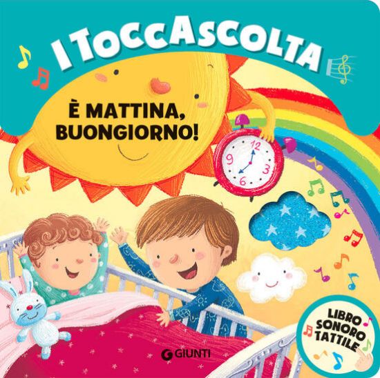 Immagine di E` MATTINA BUONGIORNO! EDIZ. A COLORI