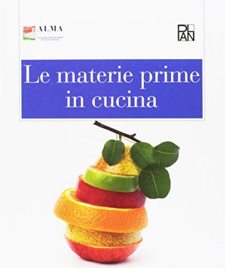 Immagine di MATERIE PRIME IN CUCINA (LE)