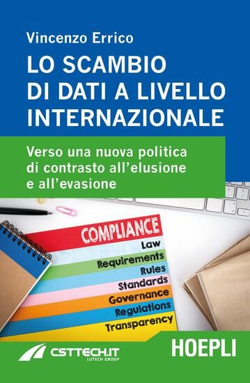 Immagine di SCAMBIO DI DATI A LIVELLO INTERNAZIONALE. VERSO UNA NUOVA POLITICA DI CONTRASTO ALL`ELUSIONE E A...