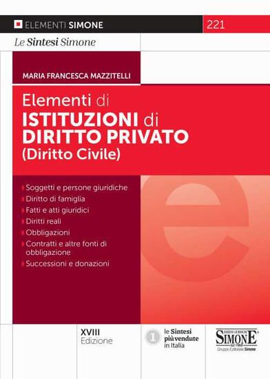 Immagine di ELEMENTI DI DIRITTO CIVILE. ISTITUZIONI DI DIRITTO PRIVATO