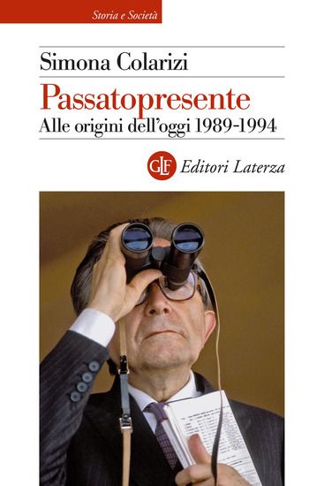 Immagine di PASSATOPRESENTE. ALLE ORIGINI DELL`OGGI 1989-1994