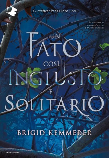 Immagine di FATO COSI` INGIUSTO E SOLITARIO. CURSEBREAKERS (UN)