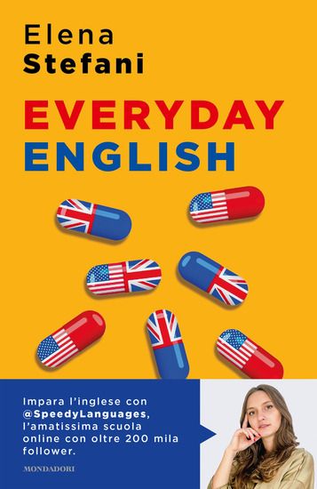 Immagine di EVERYDAY ENGLISH. L`INGLESE CHE NON IMPARI A SCUOLA, UNA LEZIONE AL GIORNO