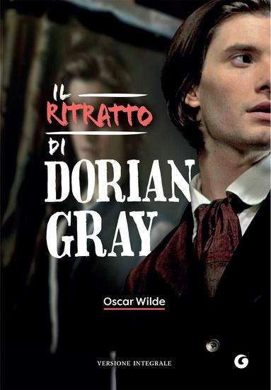 Immagine di RITRATTO DI DORIAN GRAY. EDIZ. INTEGRALE (IL)