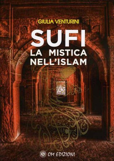 Immagine di SUFI LA MISTICA NELL`ISLAM