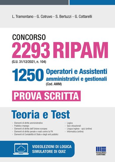 Immagine di CONCORSO 2293 RIPAM  1250 OPERATORI E ASSISTENTI AMMINISTRATIVI GESTIONALI - PROVA SCRITTA