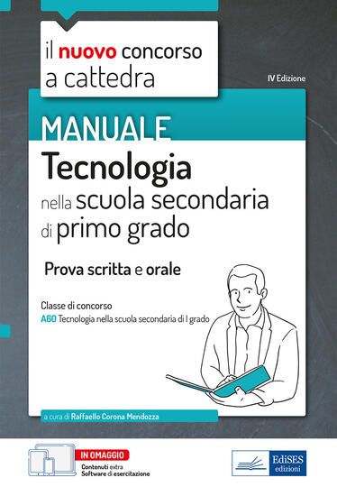 Immagine di TECNOLOGIA NELLA SCUOLA SECONDARIA DI PRIMO GRADO. PROVA SCRITTA E ORALE CLASSE A60. CON SOFTWAR...