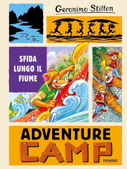 Immagine di SFIDA LUNGO IL FIUME. ADVENTURE CAMP