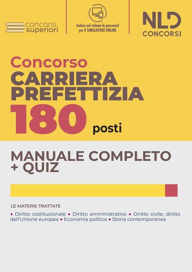 Immagine di CONCORSO 180 POSTI CARRIERA PREFETTIZIA. MANUALE COMPLETO + QUIZ PER IL CONCORSO