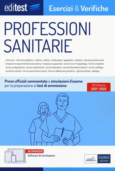 Immagine di EDITEST PROFESSIONI SANITARIE. ESERCIZI & VERIFICHE. PROVE UFFICIALI E SIMULAZIONI D`ESAME COMME...