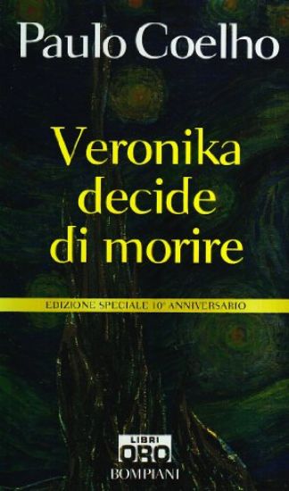 Immagine di VERONIKA DECIDE DI MORIRE  EDIZIONE SPECIALE 10° ANNIVERSARIO