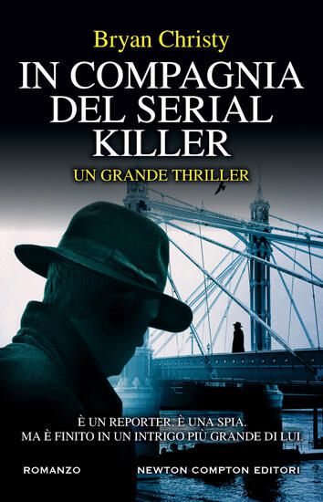 Immagine di IN COMPAGNIA DEL SERIAL KILLER