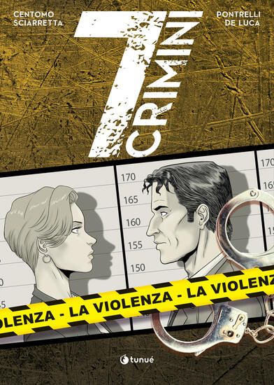 Immagine di VIOLENZA. 7 CRIMINI (LA)