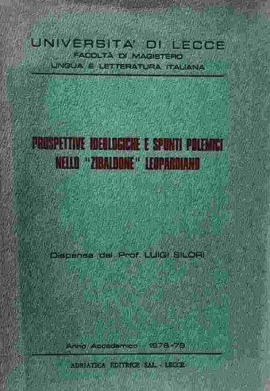 Immagine di PROSPETTIVE IDEOLOGICHE E SPUNTI POLEMICI NELLO "ZIBALDONE" LEOPARDIANO