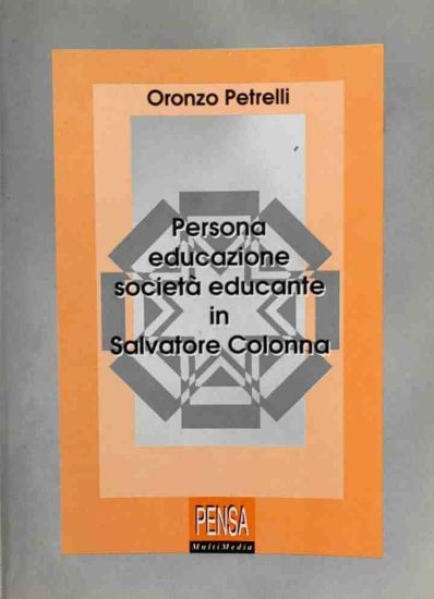 Immagine di PERSONA EDUCAZIONE SOCIETA` EDUCANTE IN SALVATORE COLONNA