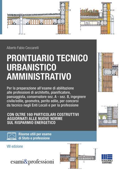 Immagine di PRONTUARIO TECNICO URBANISTICO AMMINISTRATIVO