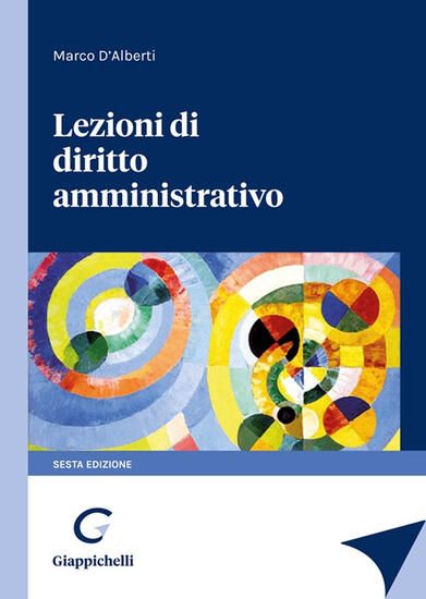 Immagine di LEZIONI DI DIRITTO AMMINISTRATIVO