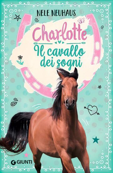 Immagine di CHARLOTTE. IL CAVALLO DEI SOGNI