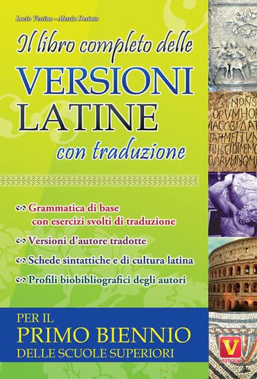 Immagine di LIBRO COMPLETO DELLE VERSIONI LATINE CON TRADUZIONE. PER IL PRIMO BIENNIO DELLE SCUOLE SUPERIORI...