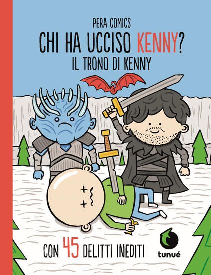 Immagine di TRONO DI KENNY. CHI HA UCCISO KENNY? (IL)