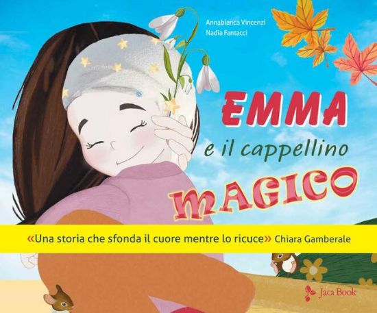 Immagine di EMMA E IL CAPPELLINO MAGICO. EDIZ. A COLORI