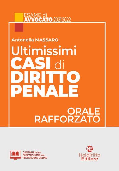 Immagine di ULTIMISSIMI CASI DI DIRITTO PENALE. ORALE RAFFORZATO 2022