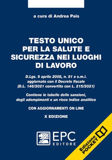 Immagine di TESTO UNICO PER LA SALUTE E SICUREZZA NEI LUOGHI DI LAVORO 2022