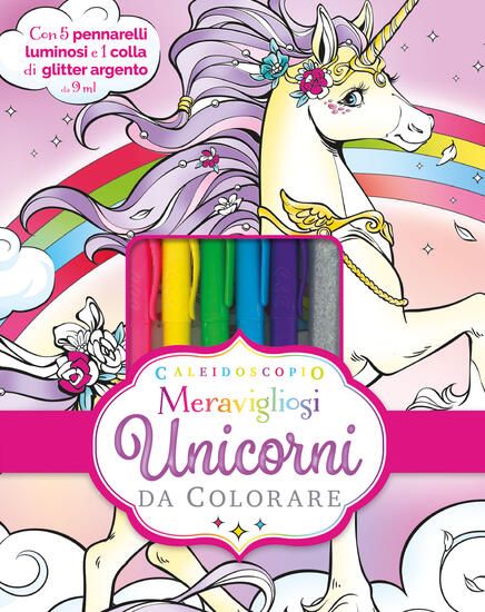 Immagine di CALEIDOSCOPIO. MERAVIGLIOSI UNICORNI DA COLORARE. CON COLLA DI GLITTER. CON 5 PENNARELLI