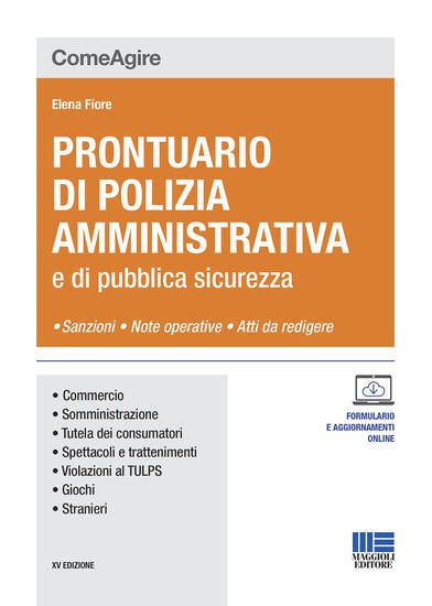 Immagine di PRONTUARIO DI POLIZIA AMMINISTRATIVA E DI PUBBLICA SICUREZZA 2022