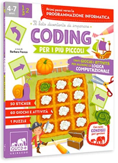 Immagine di CODING PER I PIU` PICCOLI. PRIMI PASSI VERSO LA PROGRAMMAZIONE INFORMATICA