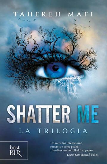 Immagine di SHATTER ME. LA TRILOGIA