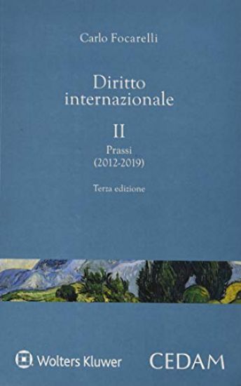 Immagine di DIRITTO INTERNAZIONALE 2 - PRASSI 2012 2019 - VOLUME 2