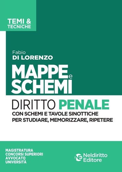 Immagine di MAPPE E SCHEMI DI DIRITTO PENALE - TEMI E TECNICHE