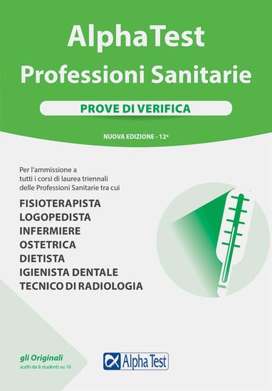 Immagine di ALPHA TEST. PROFESSIONI SANITARIE. PROVE DI VERIFICA. NUOVA EDIZ.