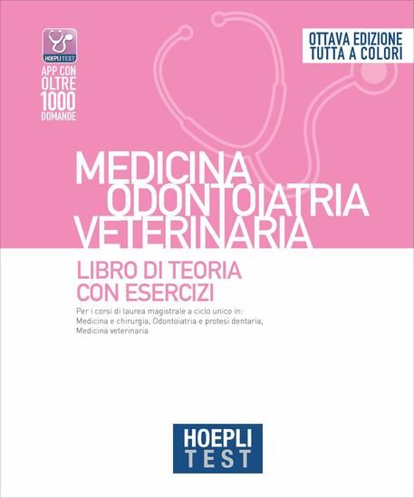 Immagine di HOEPLI TEST. MEDICINA ODONTOIATRIA VETERINARIA. LIBRO DI TEORIA CON ESERCIZI