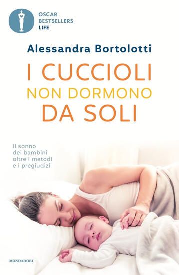 Immagine di CUCCIOLI NON DORMONO DA SOLI. IL SONNO DEI BAMBINI OLTRE I METODI E I PREGIUDIZI (I)