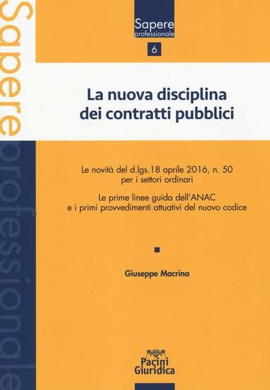 Immagine di NUOVA DISCIPLINA DEI CONTATTI PUBBLICI (LA)