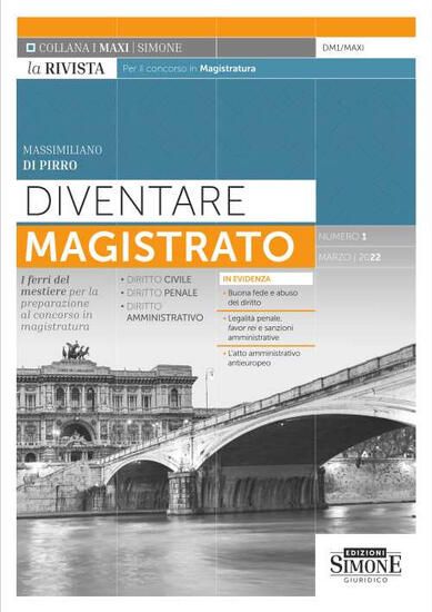 Immagine di DIVENTARE MAGISTRATO. LA RIVISTA PER IL CONCORSO IN MAGISTRATURA VOL.1