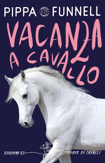 Immagine di VACANZA A CAVALLO. STORIE DI CAVALLI