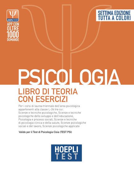 Immagine di HOEPLI TEST. PSICOLOGIA. LIBRO DI TEORIA CON ESERCIZI