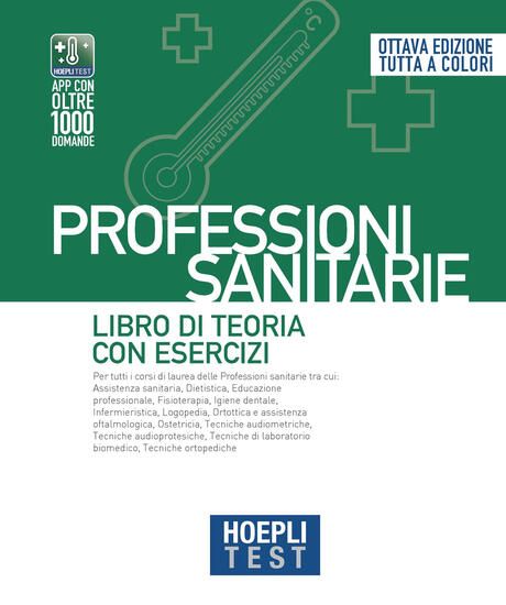 Immagine di HOEPLI TEST. PROFESSIONI SANITARIE. LIBRO DI TEORIA CON ESERCIZI